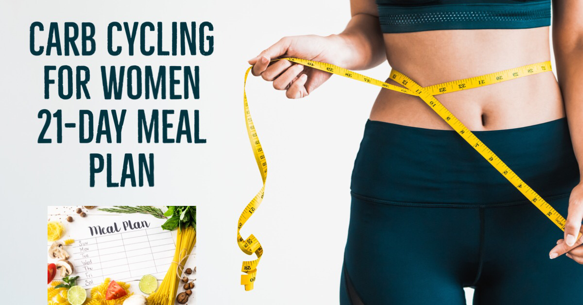 The Ultimate Carb Cycling Guide for Women: Lose 50 Pounds in Just 3 Weeks